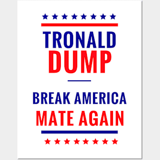 Tronald Dump Posters and Art